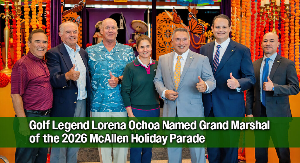 McAllen welcomed international golf icon Lorena Ochoa this week for a series of engagements highlighting a growing partnership with the City, a new signature golf course development and the announcement of her role as Grand Marshal of the 2026 McAllen Holiday Parade. Image courtesy of The City of McAllen