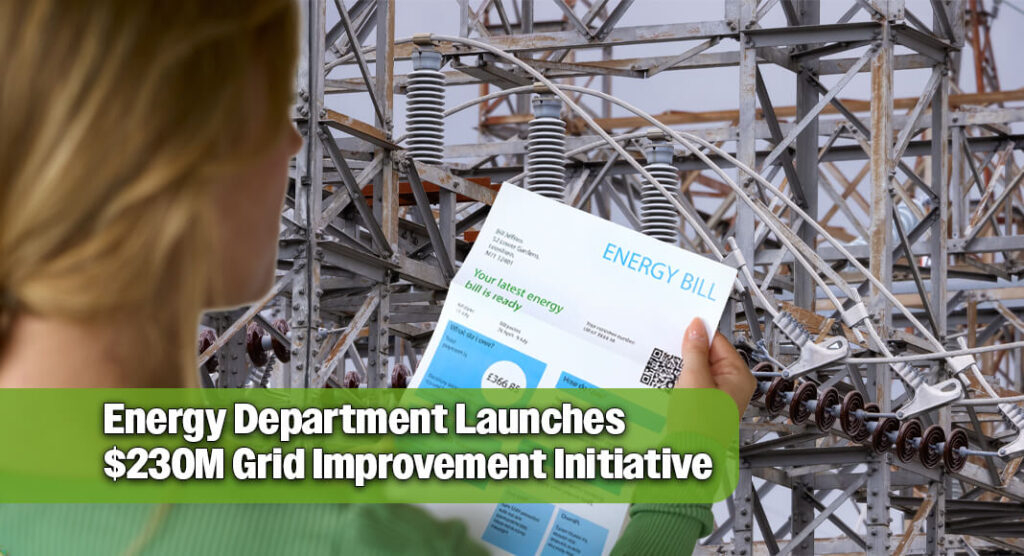 The U.S. Department of Energy (DOE) today announced a $237 million funding opportunity to boost American manufacturing and strengthen supply chains for critical electric grid components. Image for illustration purposes 