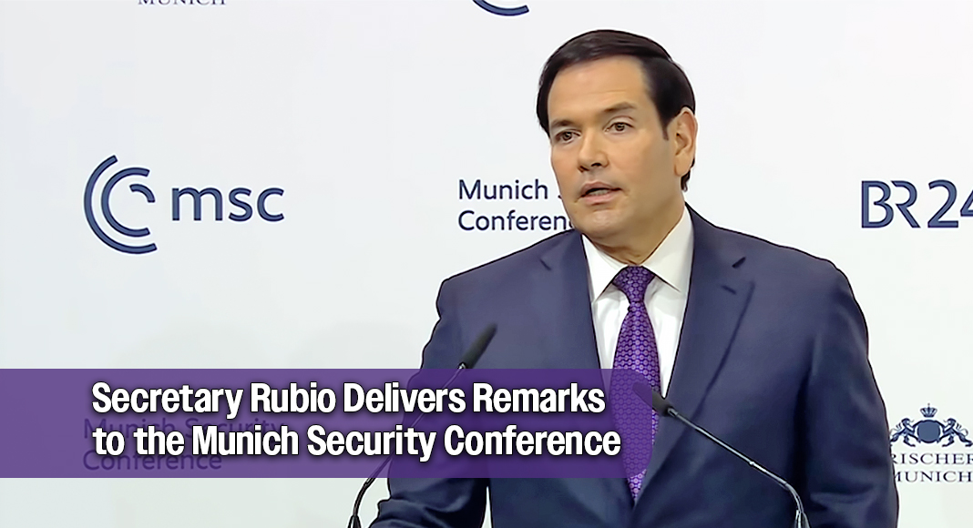 “When this conference began in 1963, it was in a nation – actually, it was on a continent – that was divided against itself. The line between communism and freedom ran through the heart of Germany." -- Secretary Rubio. Screenshot from YouTube Video