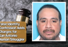 San Antonio Human Smuggler Admits Lying About Identity to Federal Prosecutors