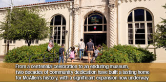 McAllen Heritage Center Celebrates 20 Years of Preserving the City’s History and Cultural Legacy